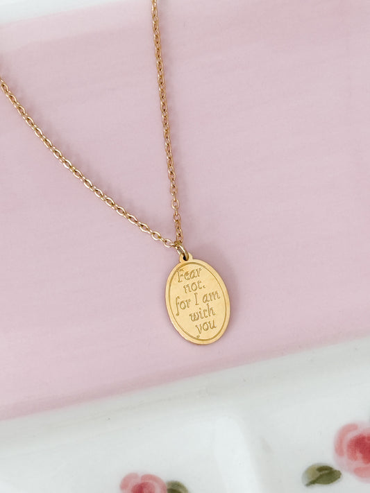 Fear Not, For I Am with You Necklace, Isaiah 41:10 Necklace